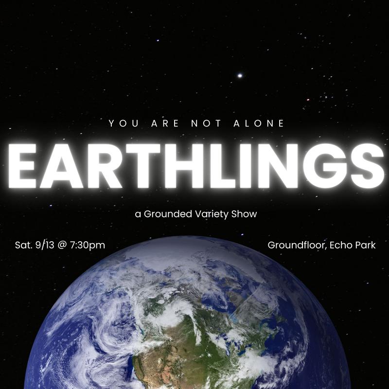 Earthlings Variety Show