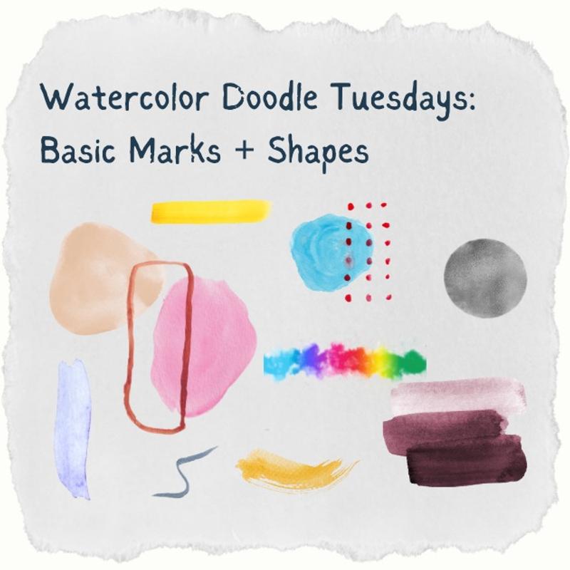 Watercolor Doodle Tuesday: Basic Shapes